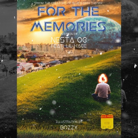 For The Memories ft. Lil Kage | Boomplay Music