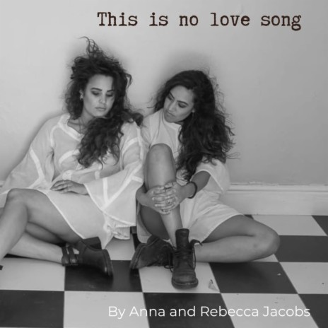 This Is No Love Song ft. Rebecca Jacobs | Boomplay Music