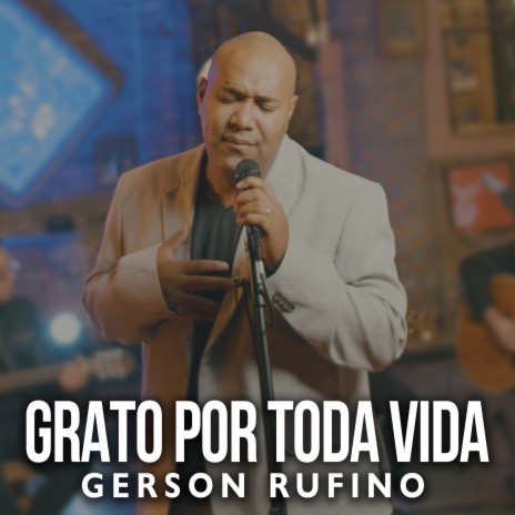 Grato Por Toda Vida | Boomplay Music