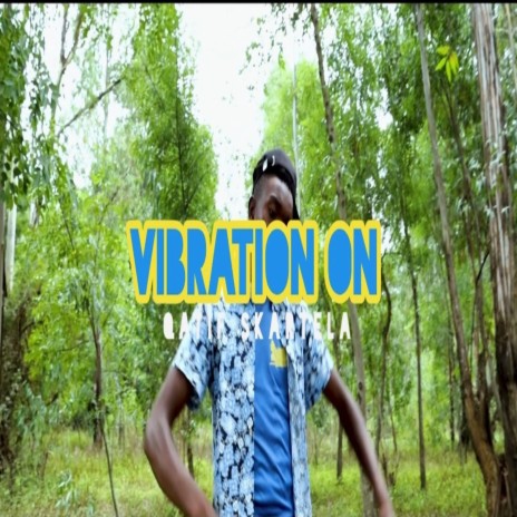 Vibration On