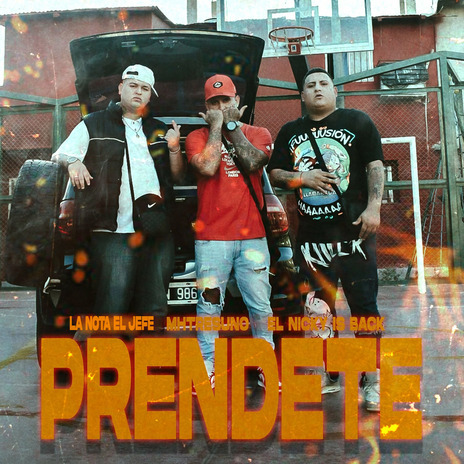 Prendete ft. mhtresuno & El nicky is back | Boomplay Music