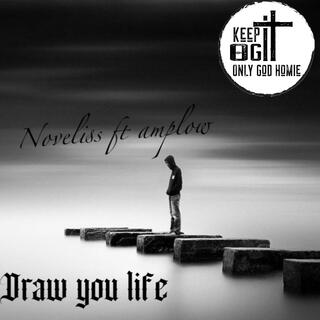 Draw you life