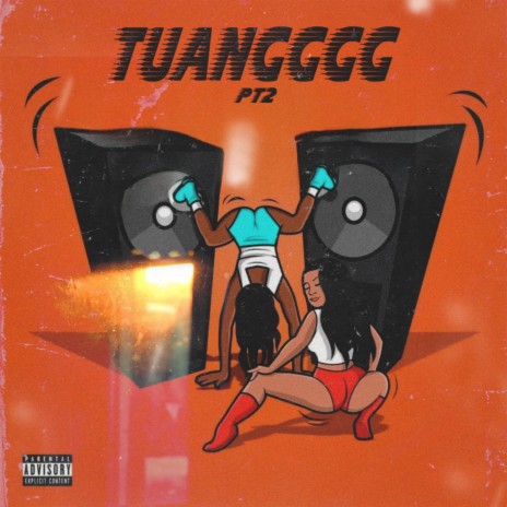 TUANGGGG, Pt. 2 ft. PBME Yae, OneTwo & MostHated TayTay | Boomplay Music