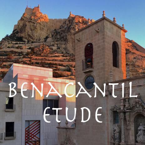 Benacantil Etude | Boomplay Music