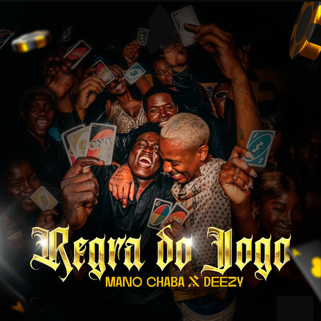 Regra Do Jogo ft. Deezy | Boomplay Music