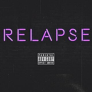 RELAPSE