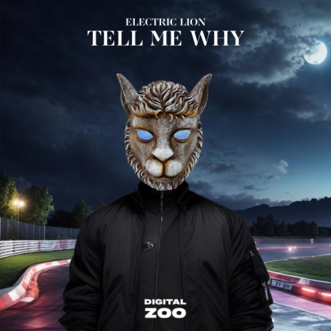 Tell Me Why | Boomplay Music