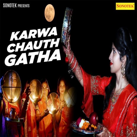 Karwa Chauth Gatha | Boomplay Music