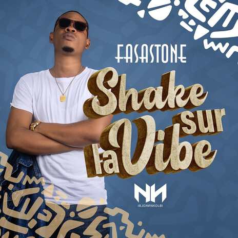 Shake sur la vibe | Boomplay Music