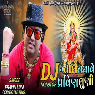 Dj Nonstop Na Tale Nachave Pravin Luni