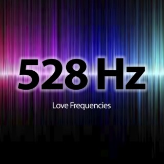 528 Hz Love Frecuencies