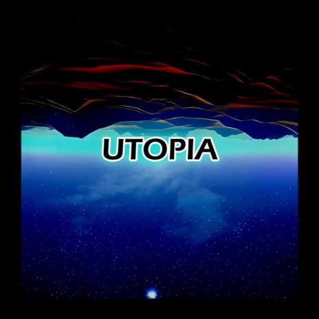 Utopia | Boomplay Music