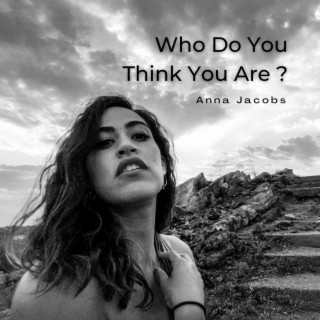 Who Do You Think You Are? ft. Aidan Glass lyrics | Boomplay Music