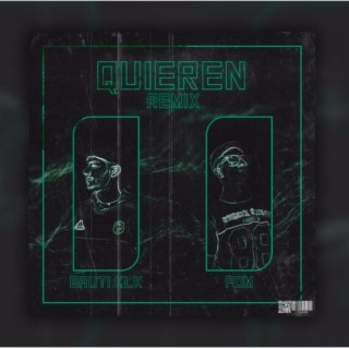 Quieren (Remix)