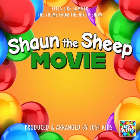 Feels Like Summer (From Shaun The Sheep Movie) | Boomplay Music