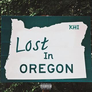 Lost in Oregon lyrics | Boomplay Music