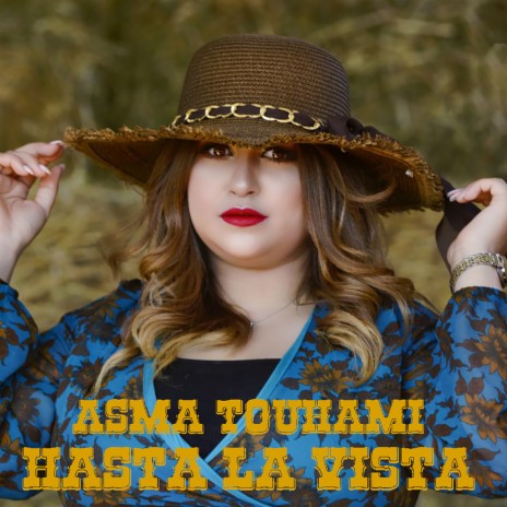 Hasta la Vista | Boomplay Music