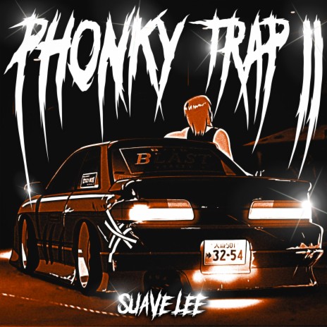 Phonky Trap 2 | Boomplay Music