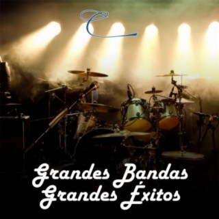 Grandes Bandas Grandes Éxitos