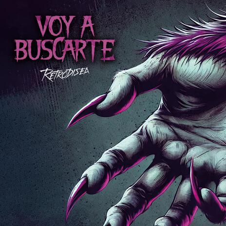 Voy a Buscarte | Boomplay Music