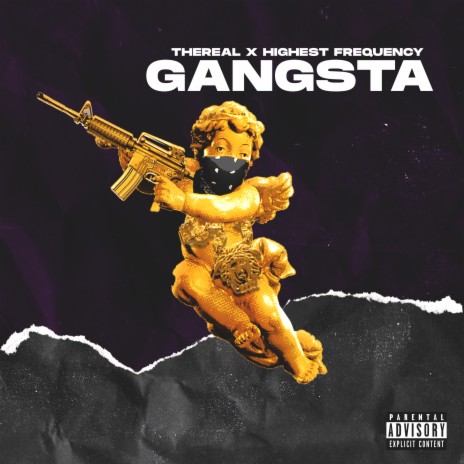 Gangsta ft. Thereal | Boomplay Music