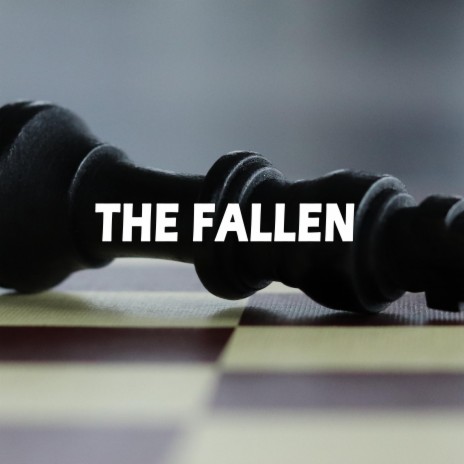 The Fallen | Boomplay Music