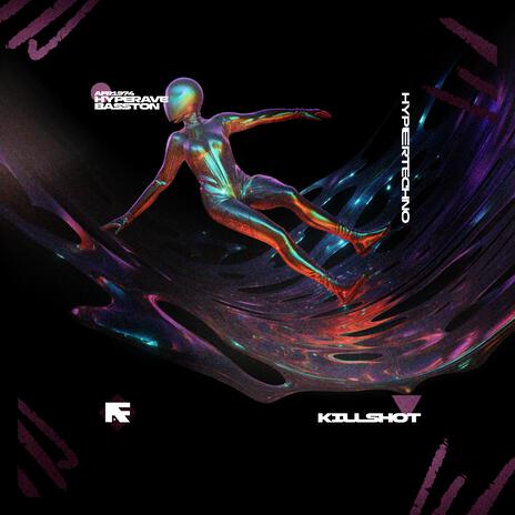 KILLSHOT (HYPERTECHNO) ft. Bassto | Boomplay Music