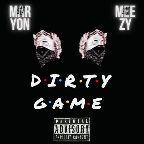 Dirty Game ft. Maryon2t