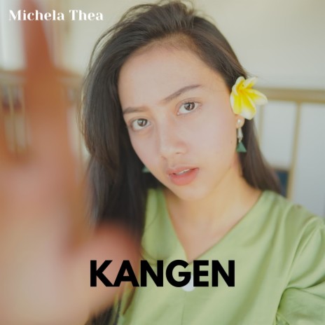 Kangen | Boomplay Music