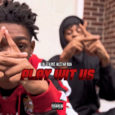 Play Wit Us ft. Allstar Qua | Boomplay Music