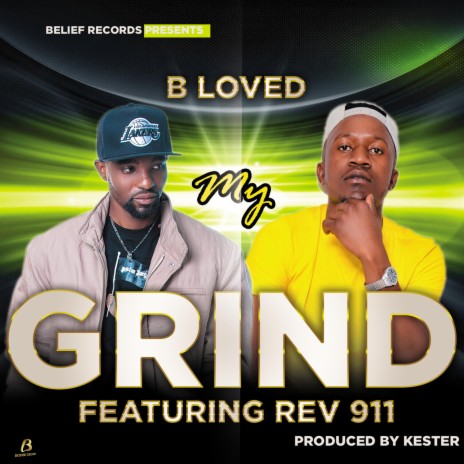 My Grind ft. Rev 911 | Boomplay Music