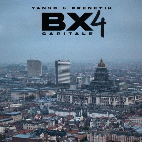 Bx capitale 4 ft. Frenetik | Boomplay Music