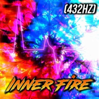 Inner Fire (432Hz)