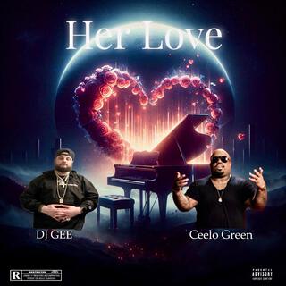 Her Love ft. Ceelo Green lyrics | Boomplay Music