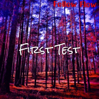 First Test