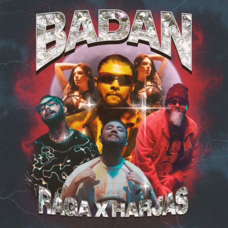 Badan ft. Harjas Harjaayi | Boomplay Music