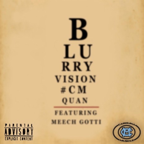 Blurry Vision ft. Meech Gotti | Boomplay Music