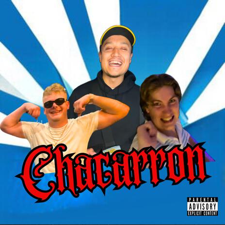 Chacarron ft. REYEZ & Shinsky | Boomplay Music