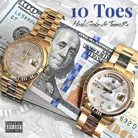 10 Toes ft. HookGodz | Boomplay Music