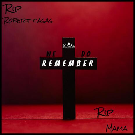 We Remember ft. IFEEL | Boomplay Music