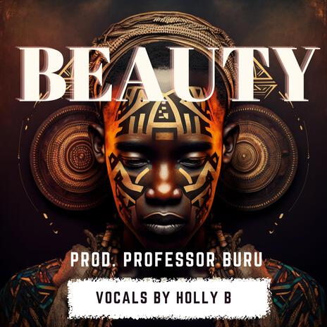 Beauty ft. Holly B | Boomplay Music