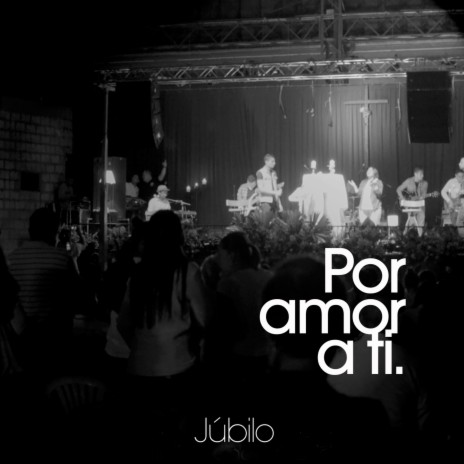 Por Amor a Ti | Boomplay Music