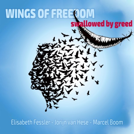 Wings of Freedom, Swallowed by Greed (Trumpet, Baritone Horn, Euphonium & Tuba Multi-Track) ft. Elisabeth Fessler & Jorijn Van Hese | Boomplay Music