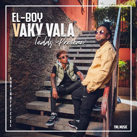 Vaky vala ft. Teddy Prezeau | Boomplay Music