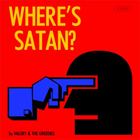 Where's Satan? (Re-edition 2014) | Boomplay Music