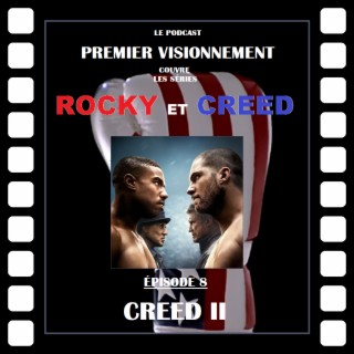 Rocky-Creed 2018: Creed II
