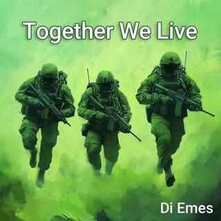 Together We Live lyrics | Boomplay Music