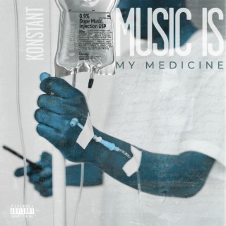 Music Is My Medicine