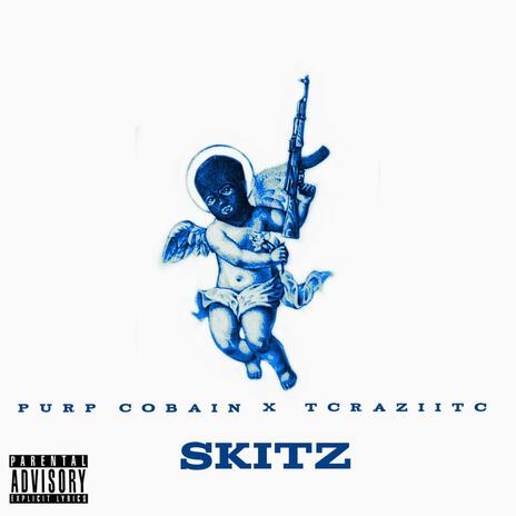 Skitz ft. Tcraziitc | Boomplay Music