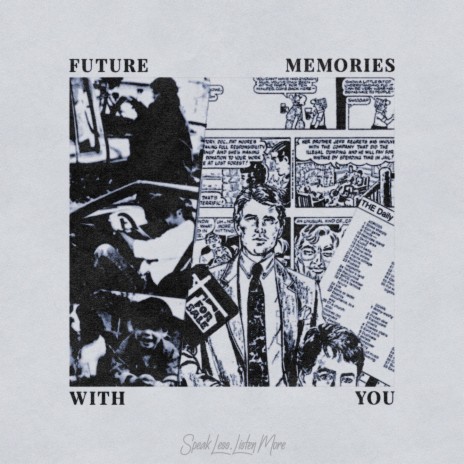 Future Memories With You | Boomplay Music